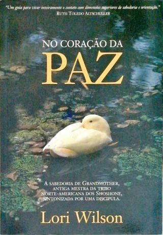 No Coração Da Paz