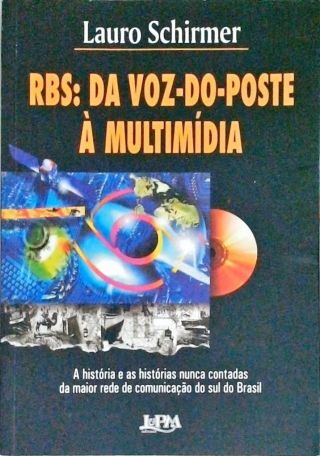 RBS - Da Voz-do-poste À Multimídia