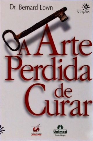 A arte perdida de curar