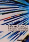 Informatização Do Trabalho E Reificação