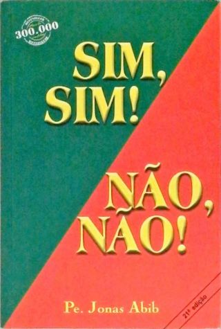 Sim, Sim! Não, Não!