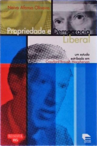 Propriedade E Democracia Liberal