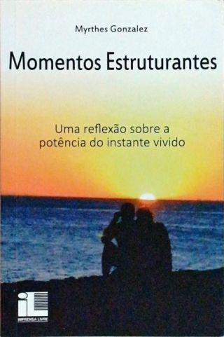 Momentos Estruturantes