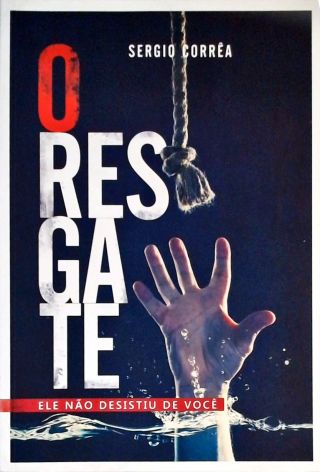 O Resgate