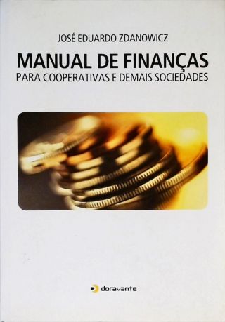 Manual De Finanças Para Cooperativas E Demais Sociedades