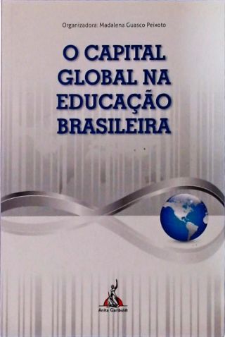O Capital Global Na Educação Brasileira