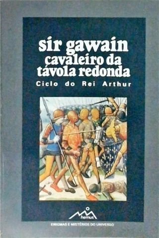 Sir Gawain - Cavaleiro Da Távola Redonda