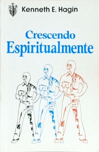 Crescendo Espiritualmente