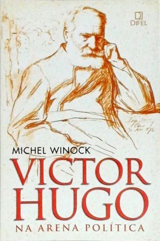Victor Hugo na arena política