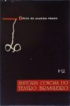 História Concisa Do Teatro Brasileiro (1570-1908)
