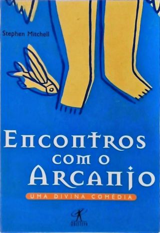 Encontros Com O Arcanjo