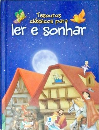 Tesouros clássicos para ler e sonhar