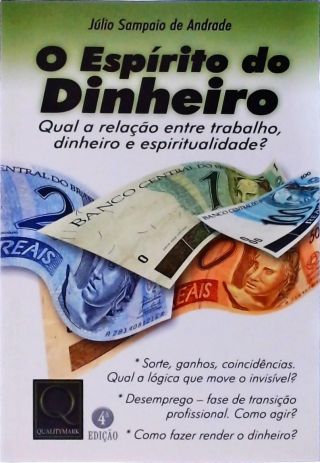 O ESPIRITO DO DINHEIRO