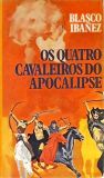 Os Quatro Cavaleiros do Apocalipse