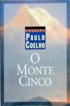 O Monte Cinco