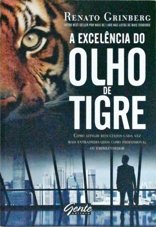 A Excelência Do Olho De Tigre