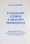 Evangelho Eterno E Orações Prodigiosas