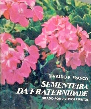 Sementeira Da Fraternidade