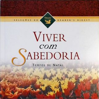 Viver Com Sabedoria - Tempos De Natal