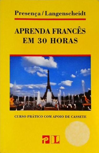 Aprenda Francês Em 30 Horas 