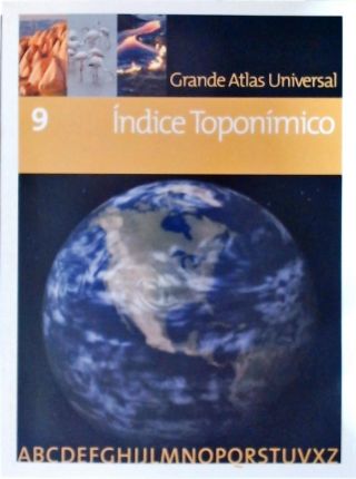 Grande Atlas Universal - Índice Toponímico