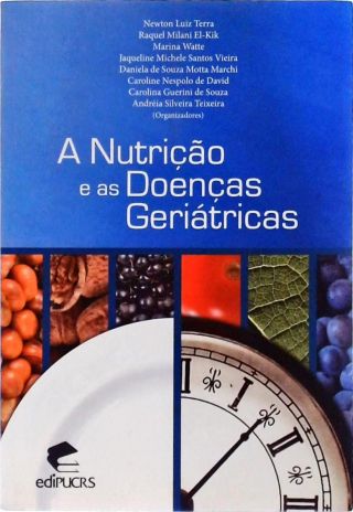 A Nutrição E As Doenças Geriatricas