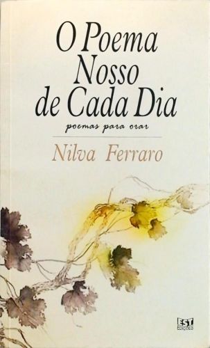 Poema Nosso De Cada Dia