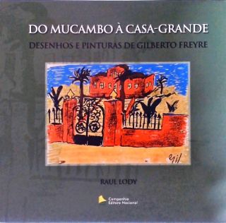 Do Mucambo À Casa-grande