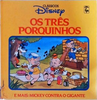 Os Três Porquinhos / Mickey Contra o Gigante