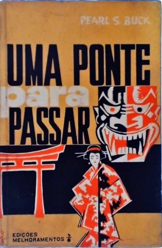 Uma Ponte Para Passar