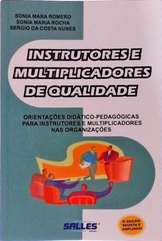 Instrutores E Multiplicadores De Qualidade