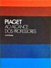 Piaget ao Alcance dos Professores