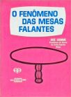 O Fenômeno Das Mesas Falantes