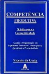 Competência Produtiva - O Salto Para A Competitividade