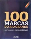 100 Marcas Do Rio Grande