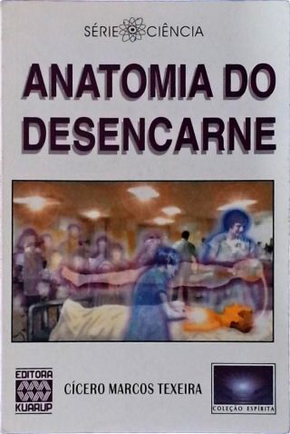 Anatomia Do Desencarne