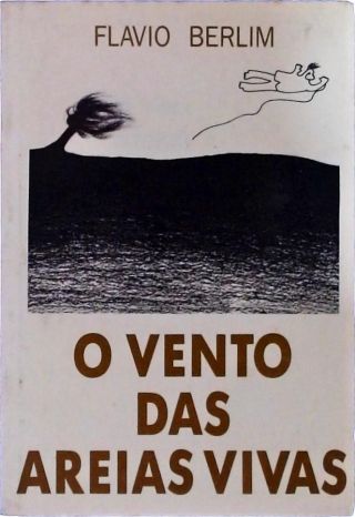 O Vento das Areias Vivas