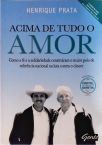 Acima De Tudo O Amor