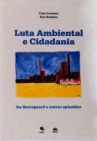 Luta Ambiental E Cidadania