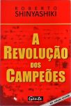 A Revolução Dos Campeões