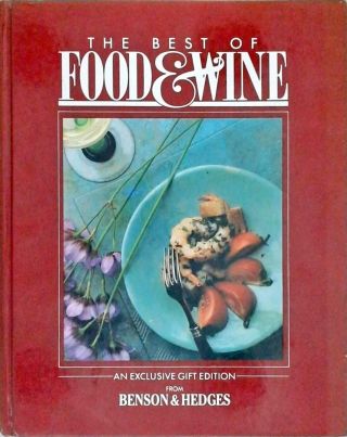 The Best Of Food And Wine