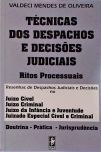 Técnicas Dos Despachos E Decisões Judiciais - Ritos Processuais