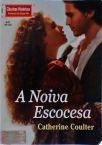 A Noiva Escocesa