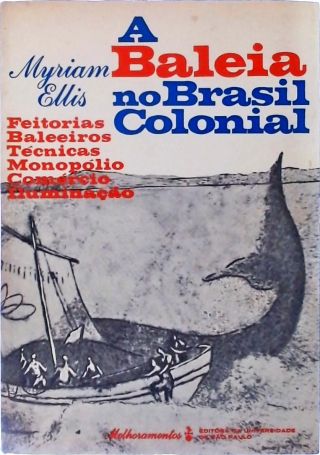 A Baleia No Brasil Colonial