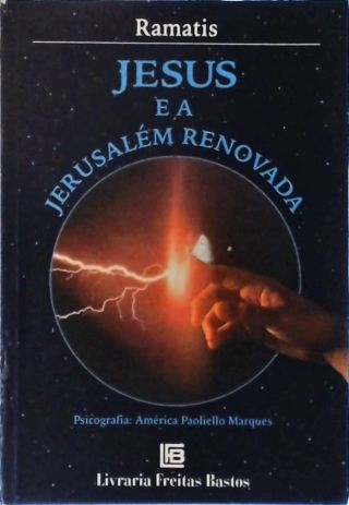 Jesus e a Jerusalém Renovada
