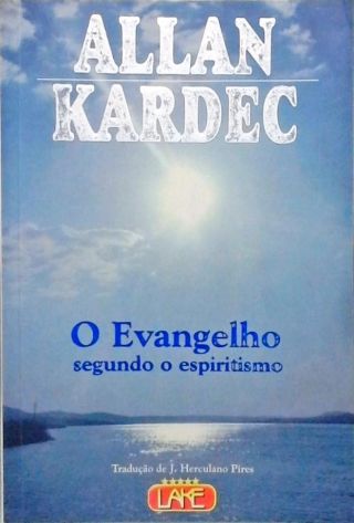 O Evangelho Segundo O Espiritismo