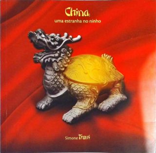 China - Uma Estranha No Ninho