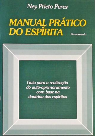 Manual Prático Do Espírita