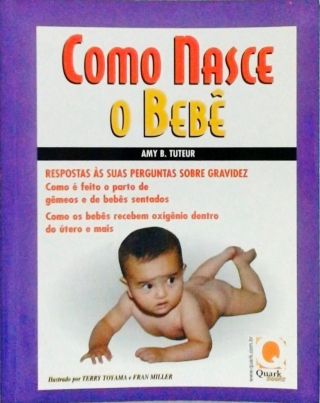 Como Nasce o Bebê