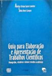 Guia Para Elaboração E Apresentação De Trabalhos Científicos